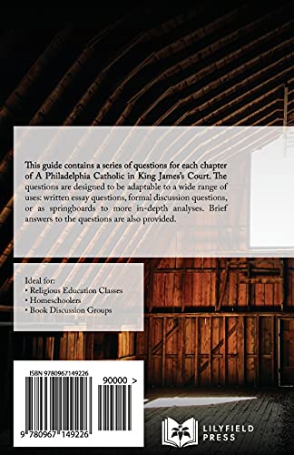 A Philadelphia Catholic in King James's Court: Discussion Guide