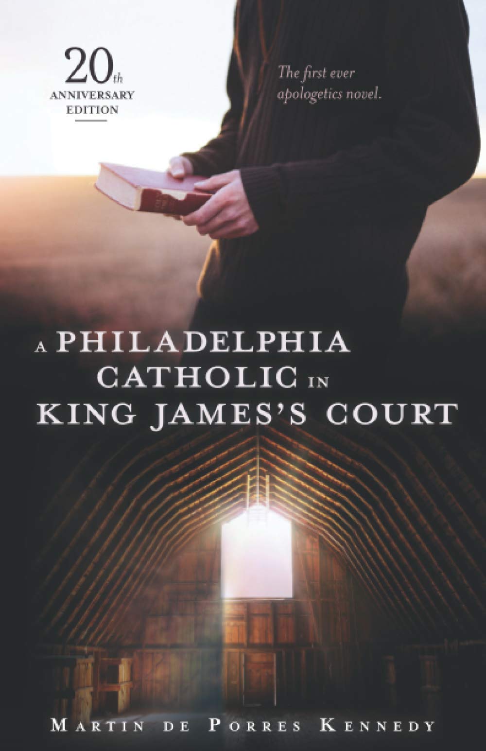 A Philadelphia Catholic in King James's Court: A Novel