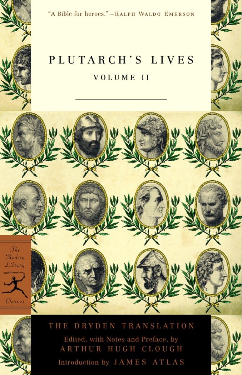 Plutarch's Lives, Volume 2 (Modern Library Classics)