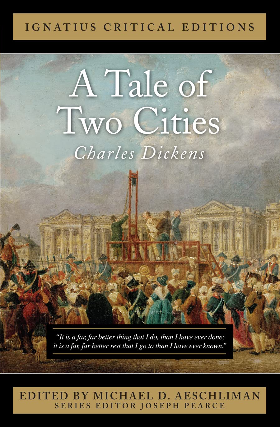 A Tale of Two Cities (Ignatius Critical Editions)