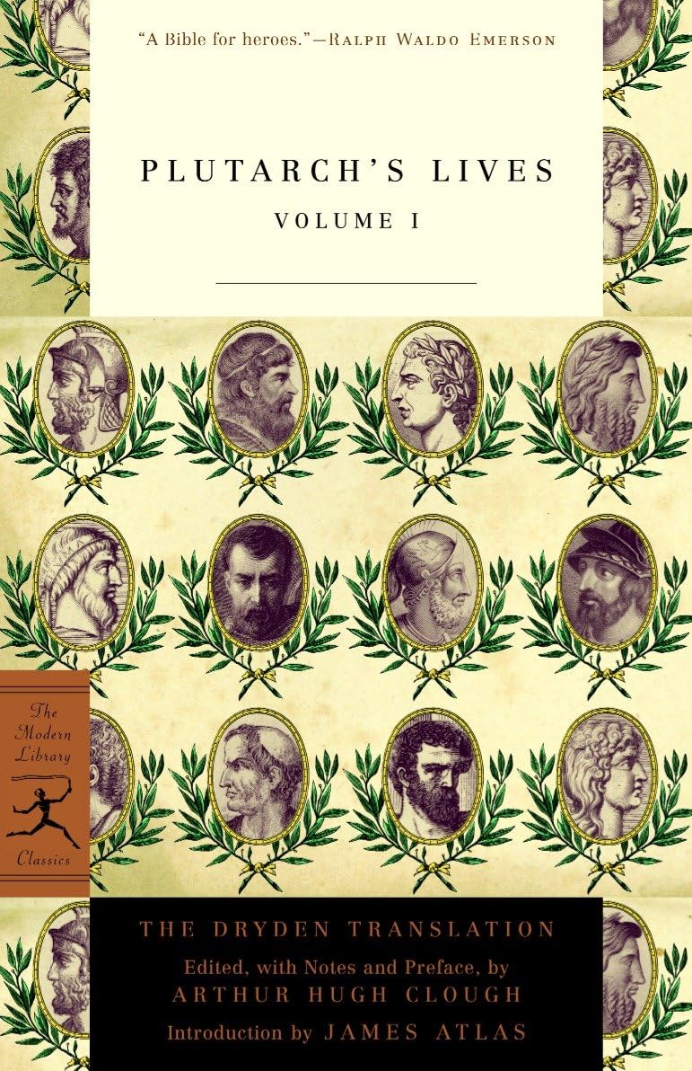 Plutarch’s Lives, Volume 1 (Modern Library Classics)