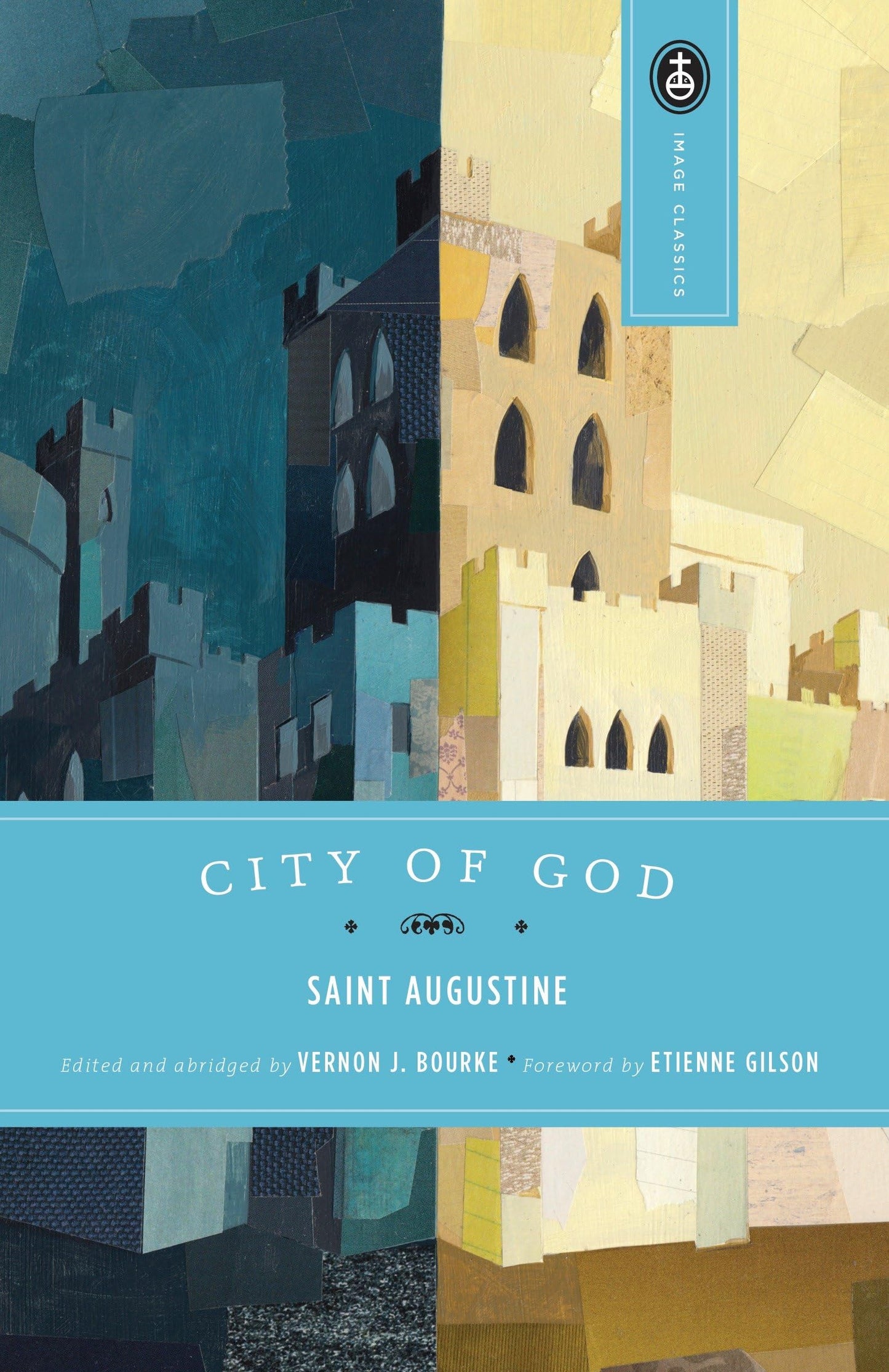 St. Augustine: City of God (Abridged)