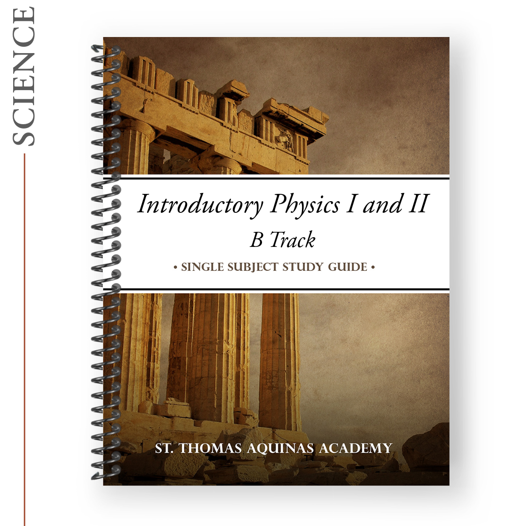 Introductory Physics IB and IIB Study Guide