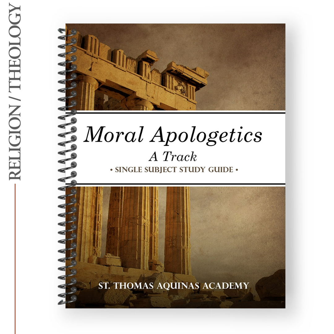 Moral Apologetics Study Guide