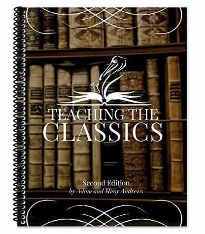 Teaching the Classics DVD and Workbook