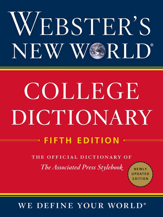 Webster's New World College Dictionary [or any printed collegiate dictionary]