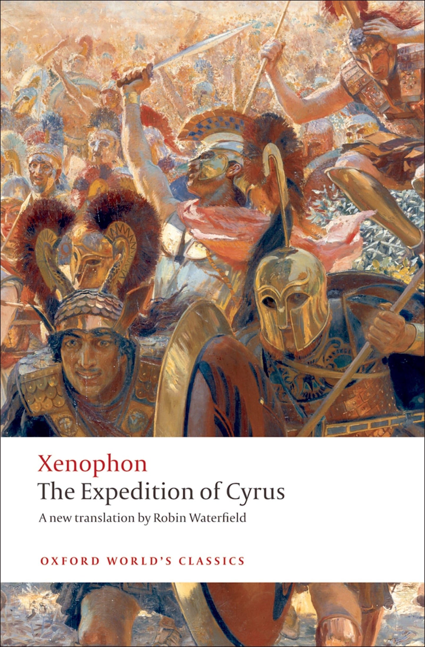 Xenophon: The Expedition of Cyrus (Anabasis)