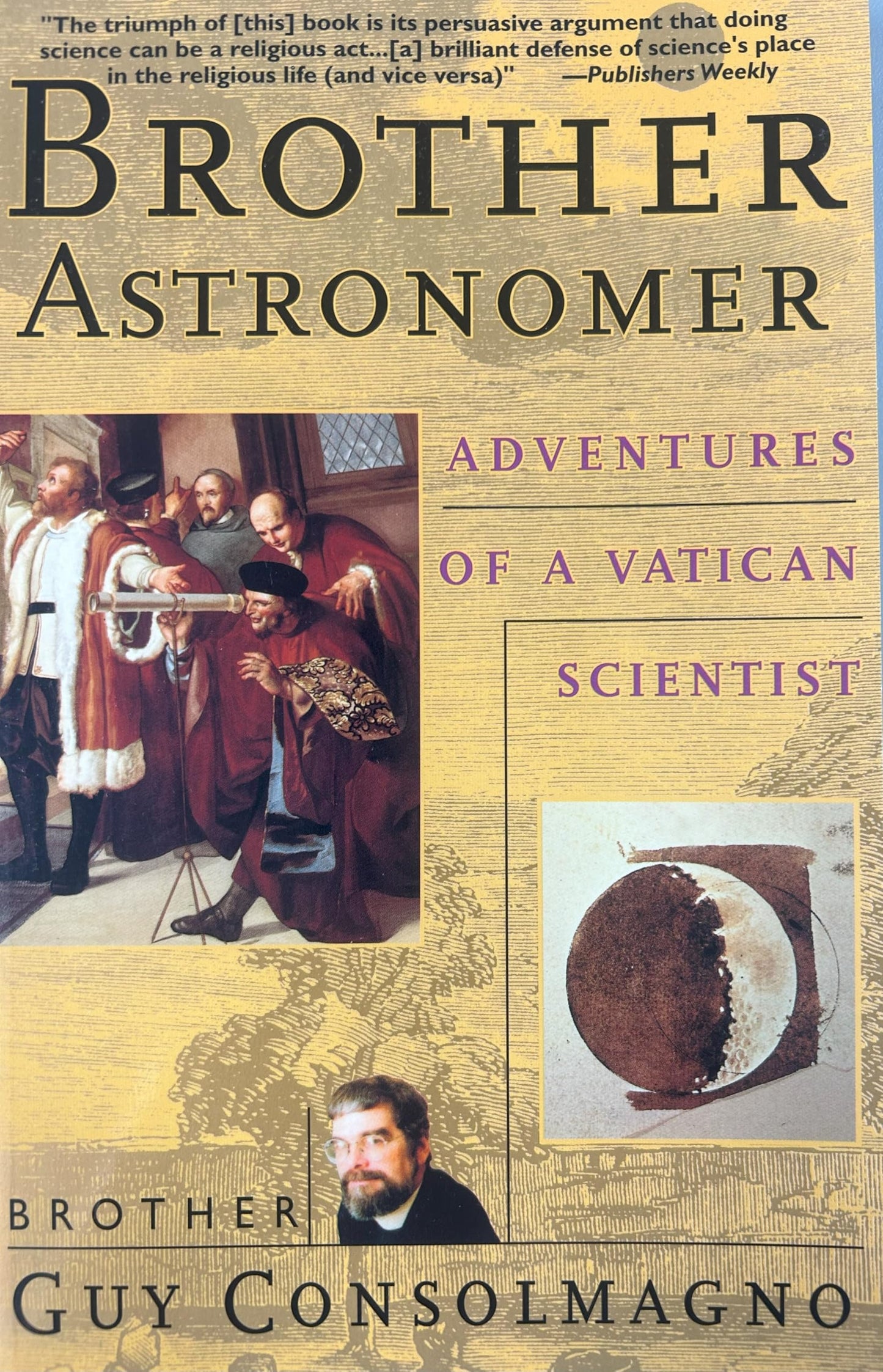 Brother Astronomer: Adventures of a Vatican Scientist