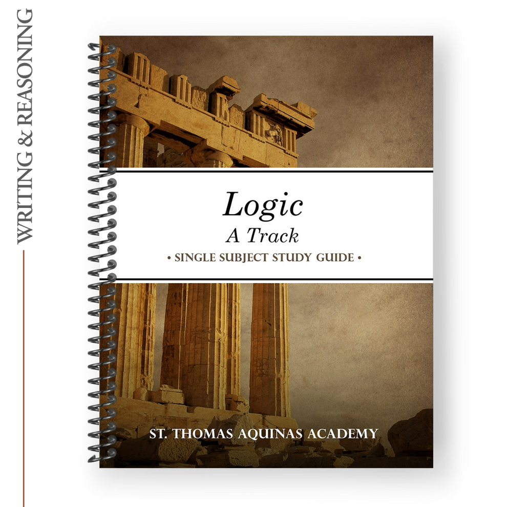 Logic Study Guide Logic Study Guide – St. Thomas Aquinas Academy