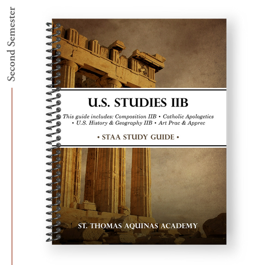 Semester 2: U.S. Studies IIB Study Guide